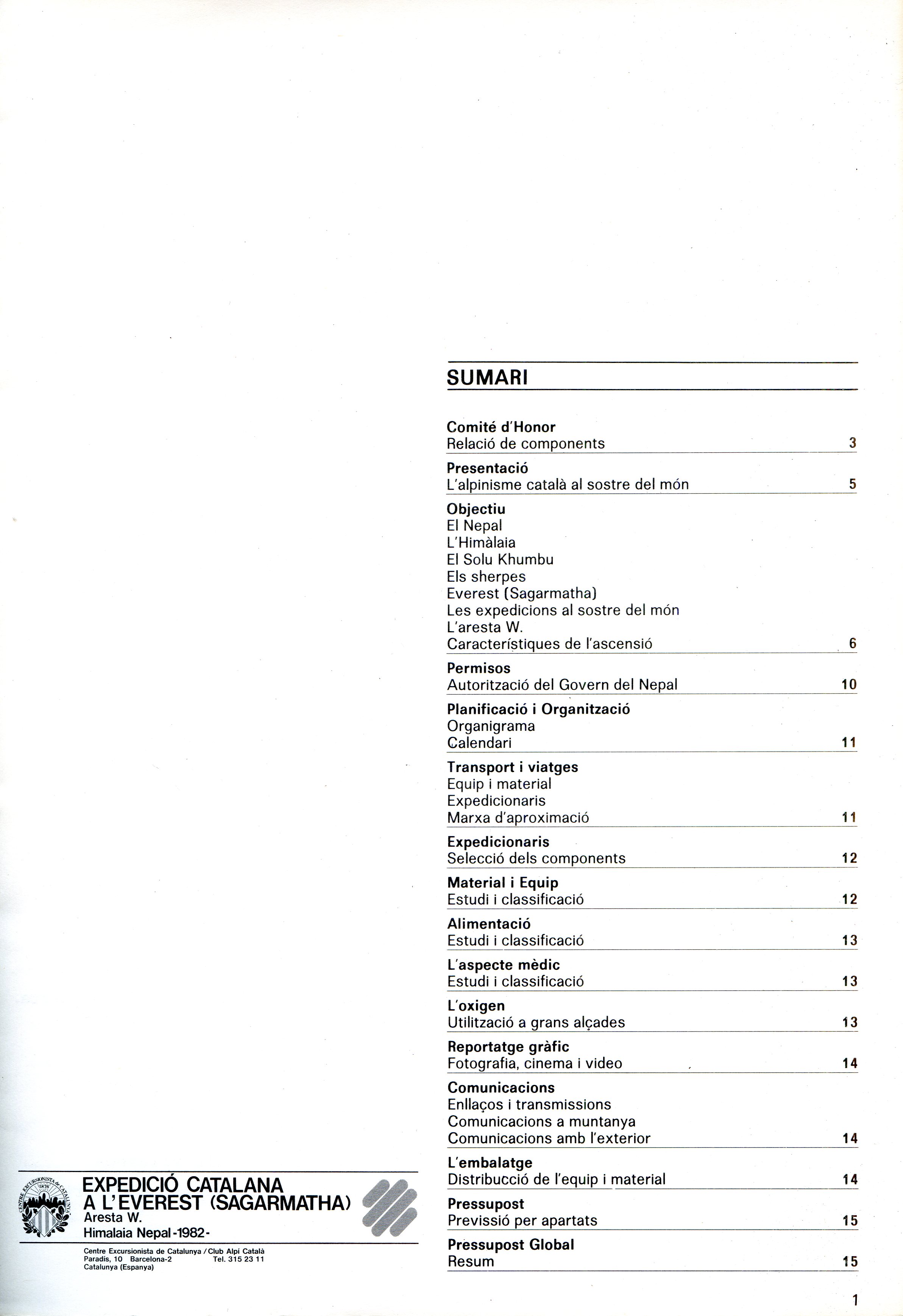 Expedició catalana a l'Everest (Sagarmatha) : Aresta W. Himalaia Nepal -1982- : Projecte - Miniatura 2